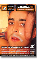 Djeunz #2 : Kiffe les grosses Teubs - DVD Comme des Anges